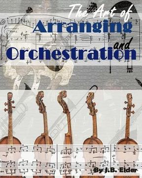 portada The Art of Arranging and Orchestration