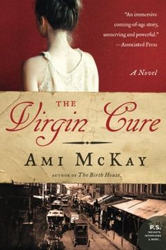 portada The Virgin Cure: A Novel (in English)