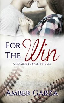 portada For the Win (Playing for Keeps) (Volume 1)