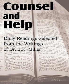 portada counsel and help, daily readings selected from the writings of dr. j.r. miller (in English)