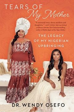 portada Tears of my Mother: The Legacy of my Nigerian Upbringing (in English)