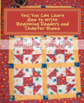portada yes! you can learn how to write beginning readers and chapter books