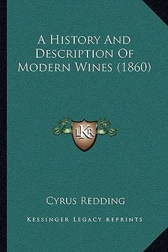 portada a history and description of modern wines (1860) (en Inglés)
