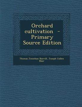 portada Orchard Cultivation (en Inglés)