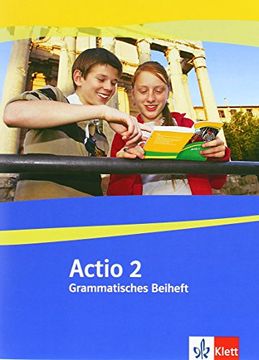 portada Actio. Lateinisches Unterrichtswerk / Grammatisches Beiheft 2 (in Latin)
