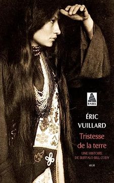 portada Tristesse de la Terre: Une Histoire de Buffalo Bill Cody (in French)