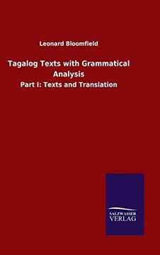 portada Tagalog Texts With Grammatical Analysis: Part i: Texts and Translation