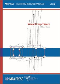 portada Visual Group Theory, Volume 32 (Classroom Resource Materials) (Classroom Resource Materials, 32) (en Inglés)