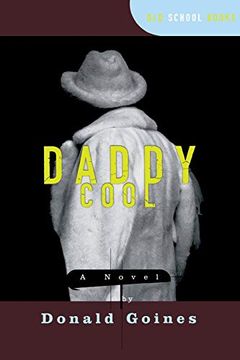 portada Daddy Cool: A Novel (Old School Books) (in English)