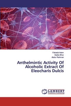 portada Anthelmintic Activity Of Alcoholic Extract Of Eleocharis Dulcis (en Inglés)