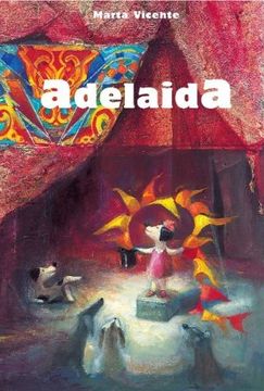portada Adelaida (Coedición con Libros del Zorro Rojo) (in Spanish)