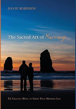 portada The Sacred art of Marriage (en Inglés)