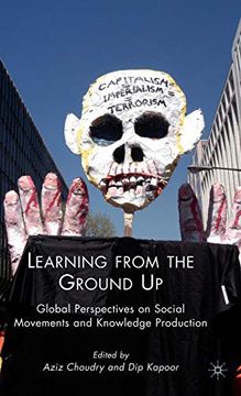 portada Learning From the Ground up: Global Perspectives on Social Movements and Knowledge Production 