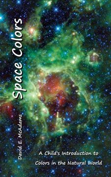 portada Space Colors: A Child's Introduction to Colors in the Natural World