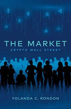 portada The Market: Crypto Wall Street (en Inglés)
