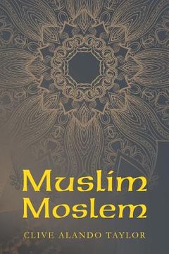 portada Muslim Moslem (in English)