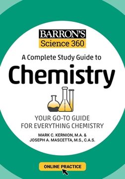 portada Barron'S Science 360: A Complete Study Guide to Chemistry With Online Practice (Barron'S Test Prep) (en Inglés)