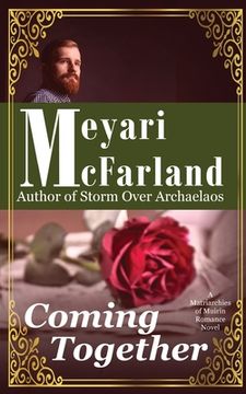 portada Coming Together: A Matriarchies of Muirin Romance Novel (en Inglés)