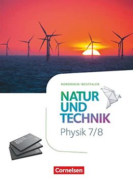 portada Natur und Technik - Physik Neubearbeitung - Nordrhein-Westfalen - 7. /8. Schuljahr: Schülerbuch