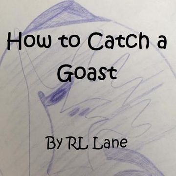 portada How to Catch a Goast (in English)