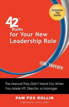 portada 42 rules for your new leadership role (2nd edition): the manual they didn't hand you when you made vp, director, or manager