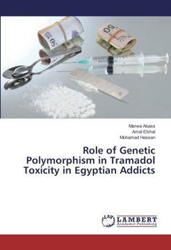 portada Role of Genetic Polymorphism in Tramadol Toxicity in Egyptian Addicts