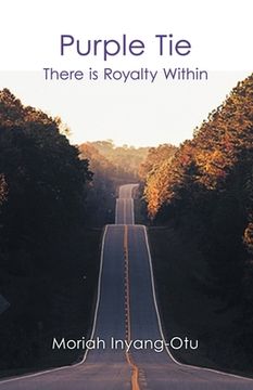 portada Purple Tie: There Is Royalty Within