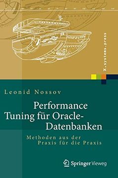 portada Performance Tuning für Oracle-Datenbanken: Methoden aus der Praxis für die Praxis (en Alemán)