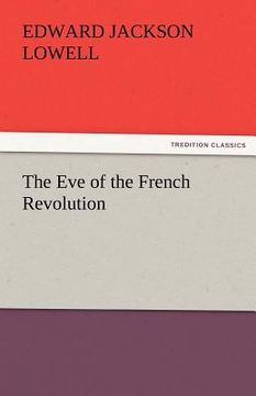 portada the eve of the french revolution (en Inglés)