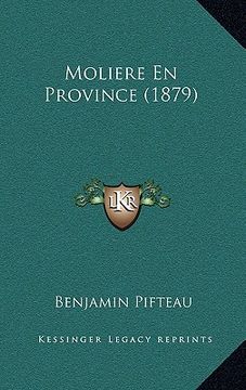 portada Moliere En Province (1879) (en Francés)