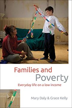 portada Families and Poverty: Everyday Life on a low Income (Studies in Poverty, Inequality and Social Exclusion Series) (en Inglés)