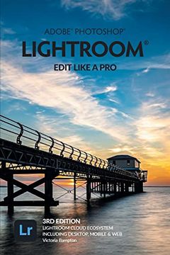 portada Adobe Photoshop Lightroom - Edit Like a pro (2022 Release) (en Inglés)