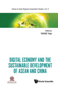 portada Digital Economy and the Sustainable Development of ASEAN and China (en Inglés)