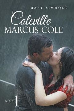 portada Coleville Marcus Cole: Book 1 (en Inglés)