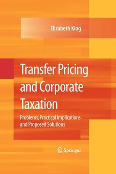 portada transfer pricing and corporate taxation: problems, practical implications and proposed solutions (in English)