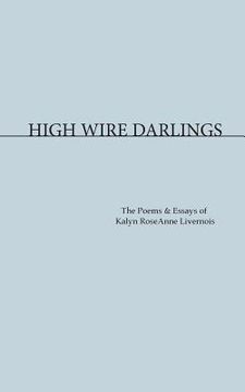 portada High Wire Darlings (en Inglés)
