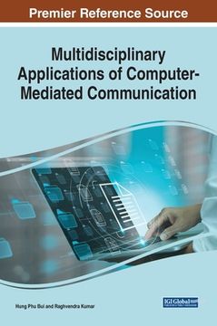 portada Multidisciplinary Applications of Computer-Mediated Communication (in English)