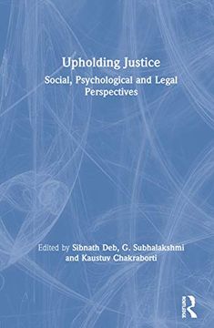 portada Upholding Justice: Social, Psychological and Legal Perspectives 