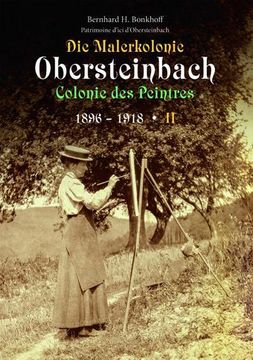 portada Die Malerkolonie Obersteinbach ii (Colonie des Peintres) 1896-1918