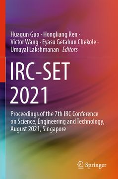 portada Irc-Set 2021: Proceedings of the 7th IRC Conference on Science, Engineering and Technology, August 2021, Singapore