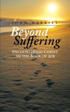 portada Beyond Suffering: Encountering Christ in the Book of Job
