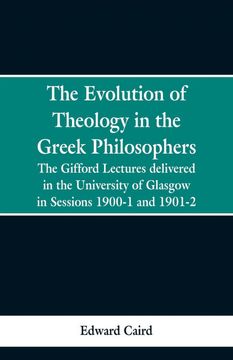 portada The Evolution of Theology in the Greek Philosophers (en Inglés)