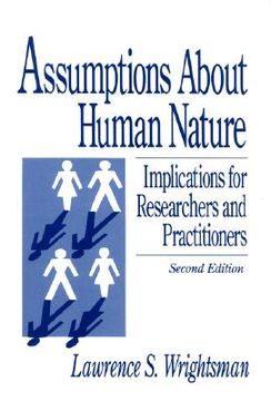 portada assumptions about human nature: implications for researchers and practitioners (en Inglés)