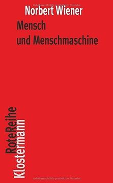 portada Mensch und Menschmaschine: Herausgegeben und mit Einem Vorwort von Peter Trawny (Klostermann Rotereihe) (en Alemán)