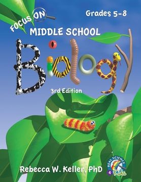 portada Focus on Middle School Biology Student Textbook, 3rd Edition (Softcover) 