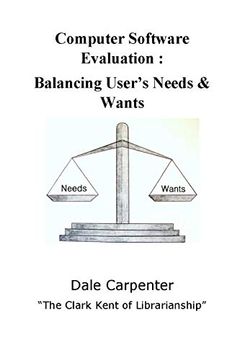 portada Computer Software Evaluation: Balancing User's Needs & Wants (en Inglés)