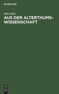 portada Aus der Alterthumswissenschaft: Populäre Aufsätze (in German)