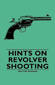 portada hints on revolver shooting (en Inglés)