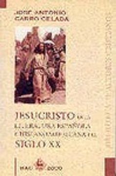 portada Jesucristo en la literatura española e hispanoamericana del siglo XX (BAC 2000)