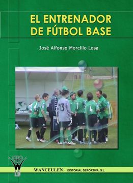 portada El Entrenador De Futbol Base